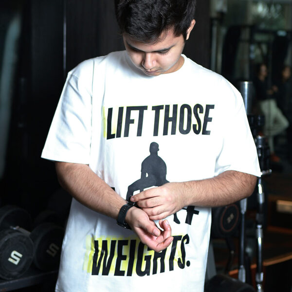 Lift Those Weights white oversized Tshirts.